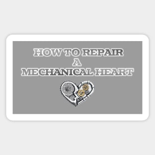 How to Repair a Mechanical Heart Sticker